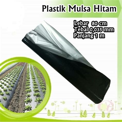 Jual Plastik Mulsa Hitam Perak 1 Meter Lebar 80 Cm Shopee Indonesia