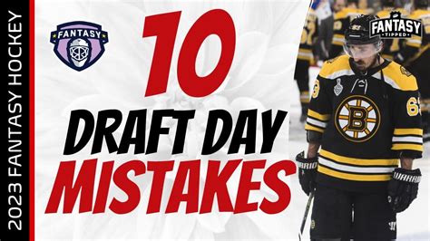 2023 24 Fantasy Hockey Advice 10 Draft Day MISTAKES Fantasy Hockey