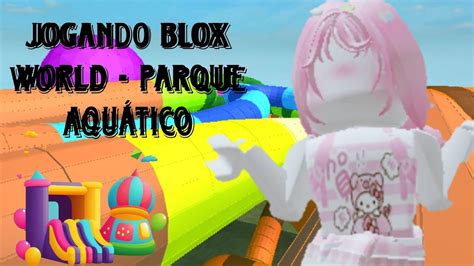 Parque Aqu Tico No Roblox Youtube