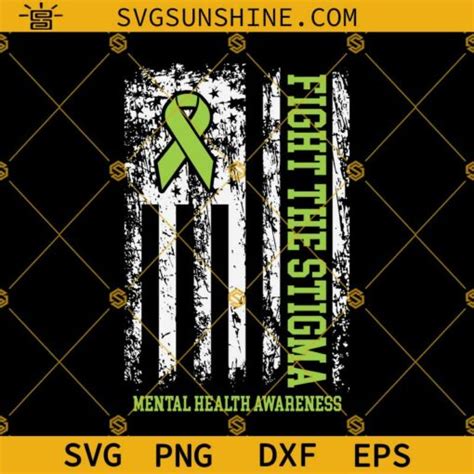 Fight The Stigma Mental Health Awareness Svg Mental Health Awareness