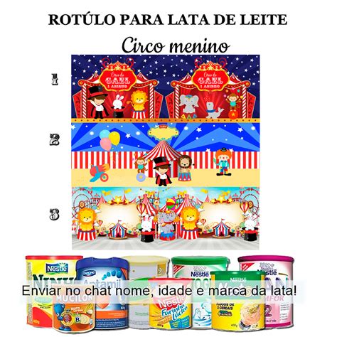 10 Rotulo Personalizado Para Lata De Leite Tema Circo Menino 400g E