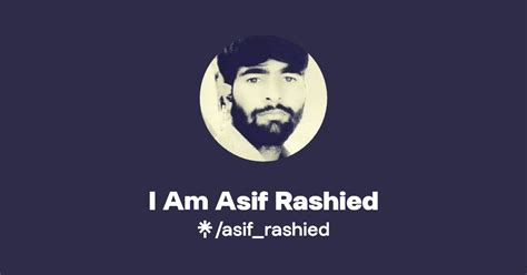 I Am Asif Rashied Instagram Facebook Linktree