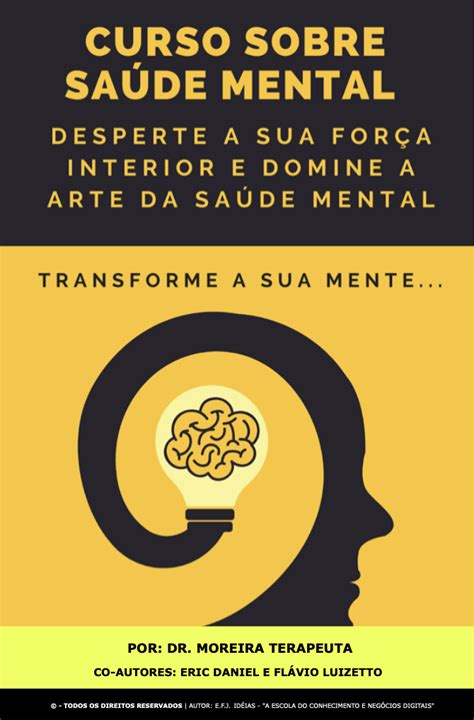 Curso De Sa De Mental Transforme A Sua Mente Desperte A Sua For A