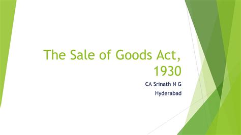 The Sale Of Goods Act 1930 Unit 1 By CA Srinath N G Hyderabad YouTube