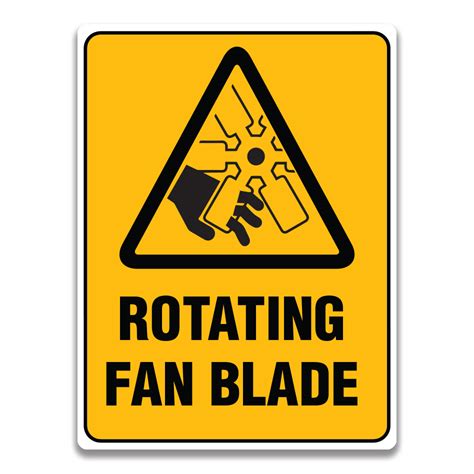 Rotating Fan Blade Sign Safety Sign And Label