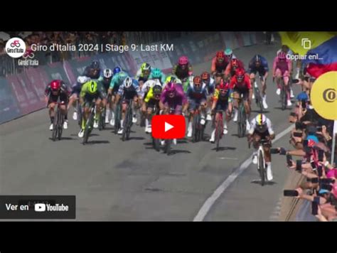 Giro de Italia 2024 Vídeo del último kilómetro de la 9ª etapa