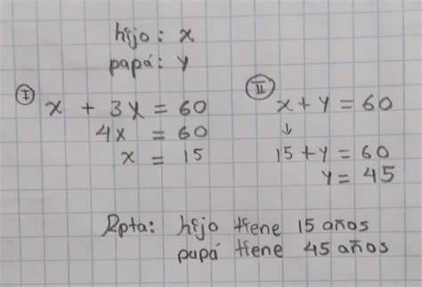 La Edad De Un Hijo Y Su Padre Est En Relaci N De A Si Ambas