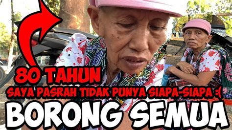 BORONG SEMUA UNTUK IBU SARINTEN YANG HANYA BERTAHAN HIDUP DI