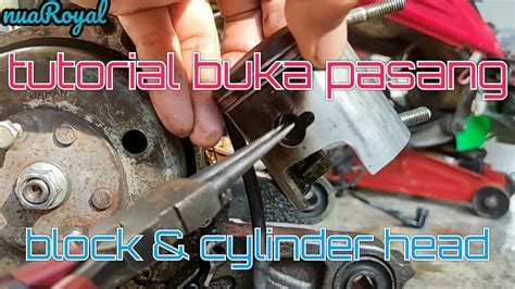 Tutorial Buka Pasang Block Cylinder Head Suzuki V Malaysia Diy