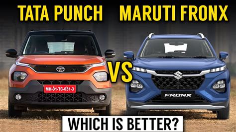 Maruti Suzuki Fronx Vs Tata Punch Detailed Comparison Fronx Vs