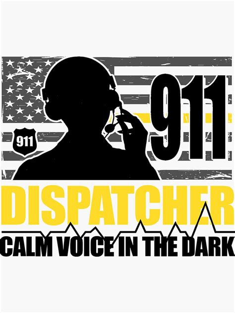 911 Dispatcher Calm Voice In The Dark Sticker For Sale By Topdawgdesigns Redbubble