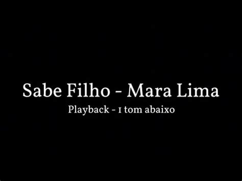 Sabe Filho Mara Lima Playback 1 Tom Abaixo YouTube