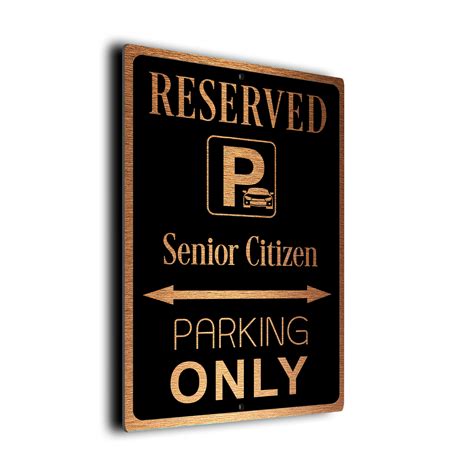 Senior Citizen Parking Only Sign Senior Citizen Parking Only Sign For