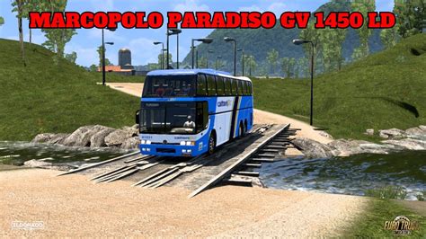 Euro Truck Simulator 2 209 BUS MARCOPOLO PARADISO GV 1450 LD PASSANDO