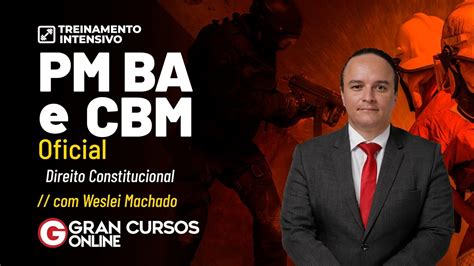 Treinamento Intensivo Pm E Cbm Ba Oficial Direito Constitucional