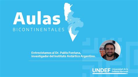 Aulas Bicontinentales Miradas Sobre Nuestro Mapa Dr Pablo Fontana