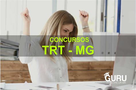 Edital Concurso TRT MG 2022 provas e incrição Guru dos Concursos