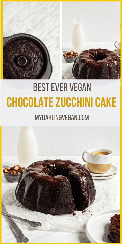 Vegan Chocolate Zucchini Cake My Darling Vegan