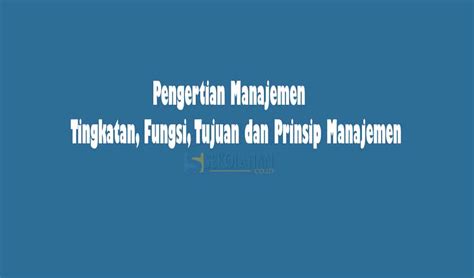 Prinsip Dan Fungsi Manajemen Ilmu