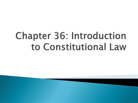 Ppt Chapter 36 Introduction To Constitutional Law Powerpoint