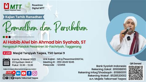 Pesantren Digital Mtt Tema Ramadhan Dan Perubahan Oleh Al Habib