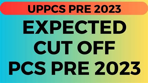 UPPCS PRE 2023 EXPECTED CUT OFF UPPSC Expected Cut Off 2023 YouTube