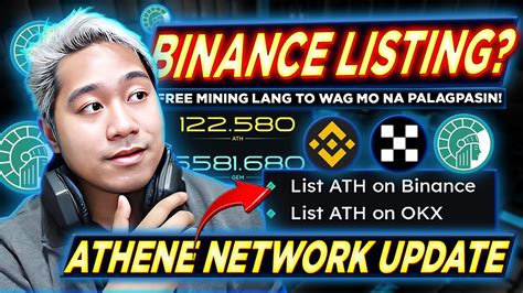 Ath Listing On Binance And Okx Athene Network Free Mining Update