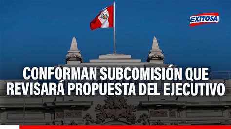 Conforman subcomisión que revisará propuesta del Ejecutivo de César