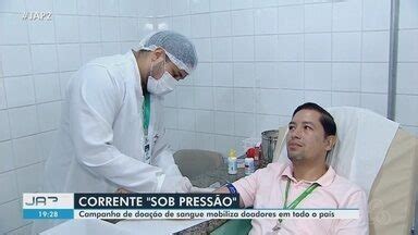 Jornal do Amapá 2ª Edição Campanha de doação de sangue mobiliza