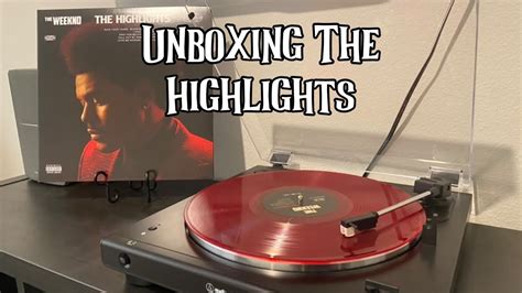 Unboxing The Highlights The Weeknd Vinyl Youtube