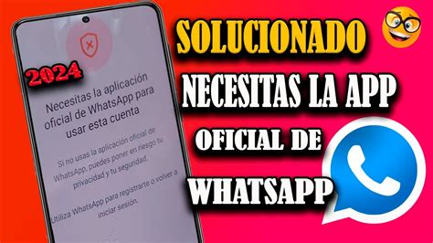 Whatsapp Plus Solucionado Necesitas La Aplicaci N Oficial De Whatsapp