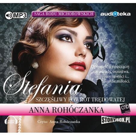 Audiobook Anna Rohóczanka Saga rodu Michorowskich Tom I 1 CD MP3