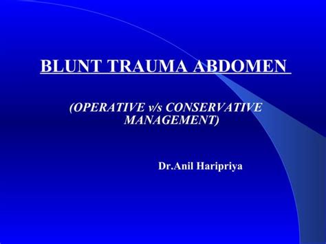 Blunt trauma abdomen | PPT