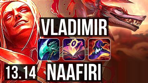 VLAD Vs NAAFIRI MID 11 0 3 3 1M Mastery 7 Solo Kills 1500 Games