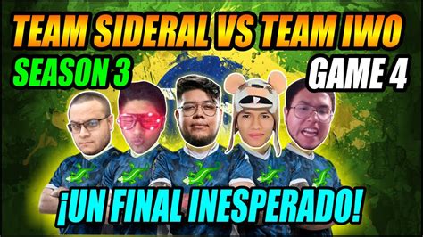 Team Sideral Vs Team Iwo Season Bo Game Ltimo Juego Un