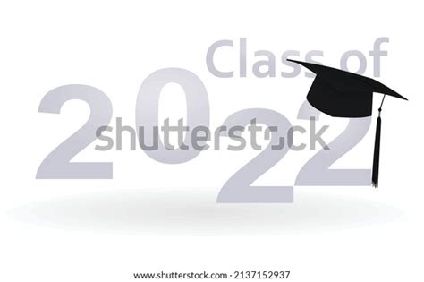 Graduation Class 2022 Vector Stock Vector Royalty Free 2137152937