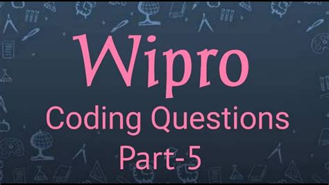 Wipro Coding Questions Part Crack Wipro Campus Drive Youtube