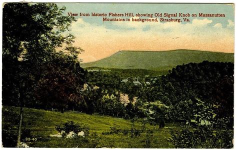 View From Historic Fishers Hill Showing Old Signal Knob On Massanutten