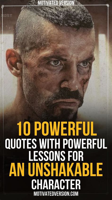 10 Powerful Quotes With Powerful Lessons For An Unshakable Character In 2024 Powerful Quotes