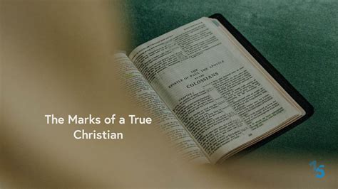 The Marks Of A True Christian