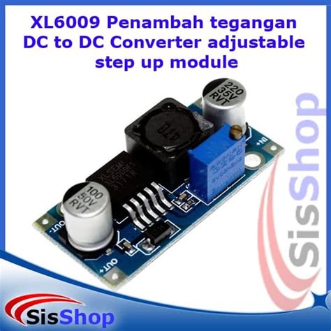 Jual Xl6009 Penambah Tegangan Dc To Dc Converter Adjustable Step Up