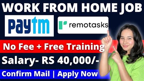 Paytm Hiring Remotasks Hiring Work From Home Jobs 2024 Online