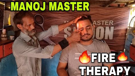 Indian Barber Master Fire Head Massage Neck Cracking Indian Barber