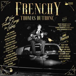 Thomas Dutronc Tous Les Albums Et Les Singles