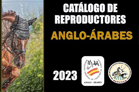 AECCAA YA SE PUEDE CONSULTAR EL CATÁLOGO DE REPRODUCTORES ANGLO