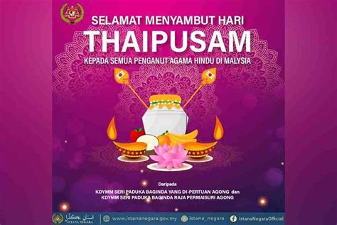 Agong Raja Permaisuri Zahir Ucapan Selamat Menyambut Thaipusam