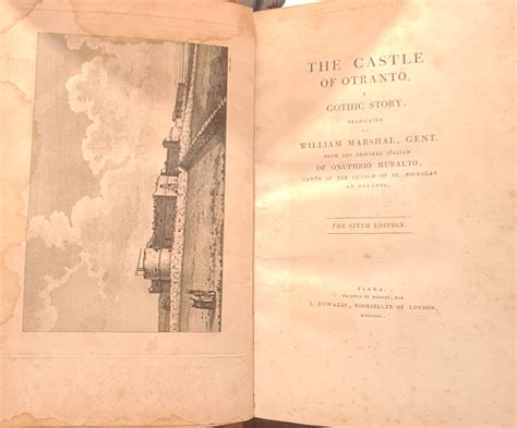 The Castle Of Otranto A Gothic Story Translated By William Marshall