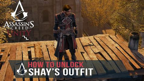 Assassin S Creed Unity How To Unlock Shay S Outfit Gameplay Shay Templar Armor Youtube