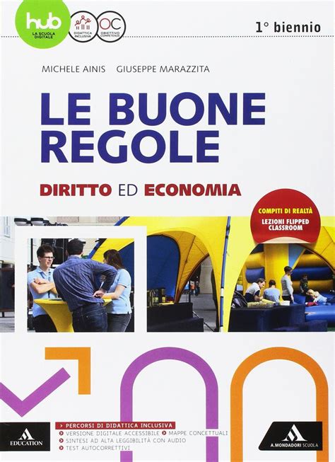 Le Buone Regole Diritto Economia Per Il Primo Biennio Delle Scuole