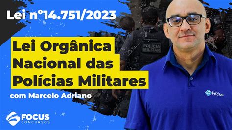 Lei N Lei Org Nica Nacional Das Pol Cias Militares